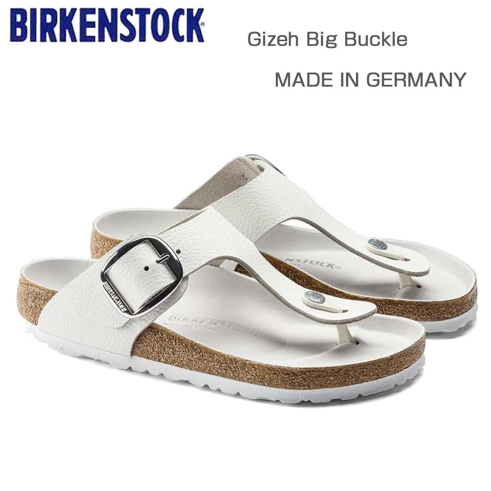 BIRKENSTOCKビルケンシュトックGizehBigBuckle(ギゼビッグバックル)ホワイト1018885(レギュラーフィット幅広)天然皮革レディースサンダルトングミュールクロッグコンフォートドイツ製「正規品」「靴」