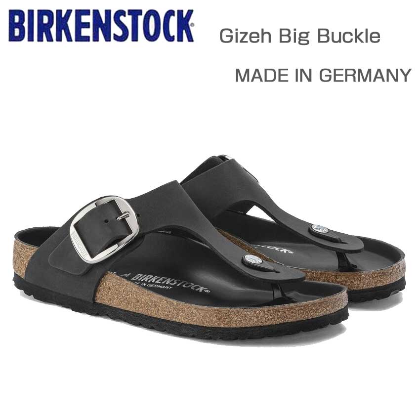 BIRKENSTOCKビルケンシュトックGizehBigBuckle(ギゼビッグバックル)ブラック1023334(レギュラーフィット幅広)天然皮革オイルドレザーレディースサンダルトングミュールクロッグコンフォートドイツ製「正規品」「靴」