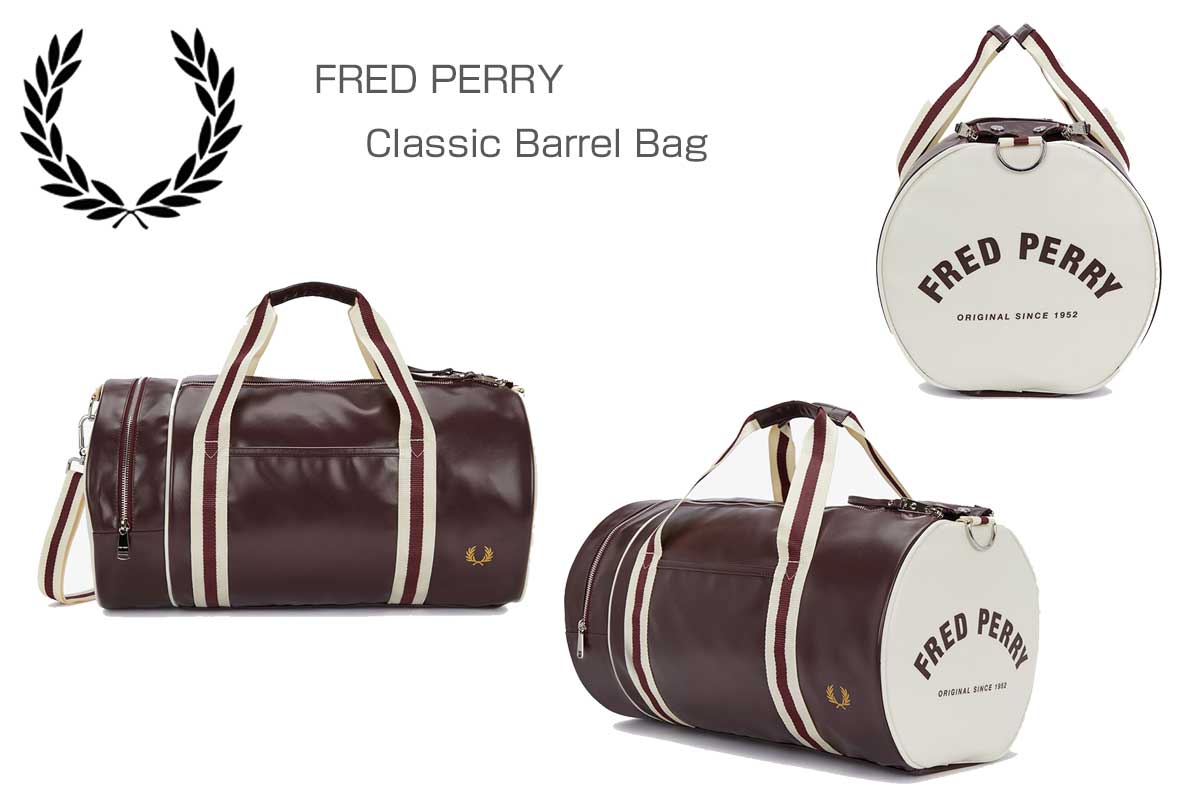 フレッドペリーバッグFREDPERRYCLASSICBARRELBAGL7255R82(OXBLOOD/ECRU)バレルバッグドラムバッグボストンバッグ