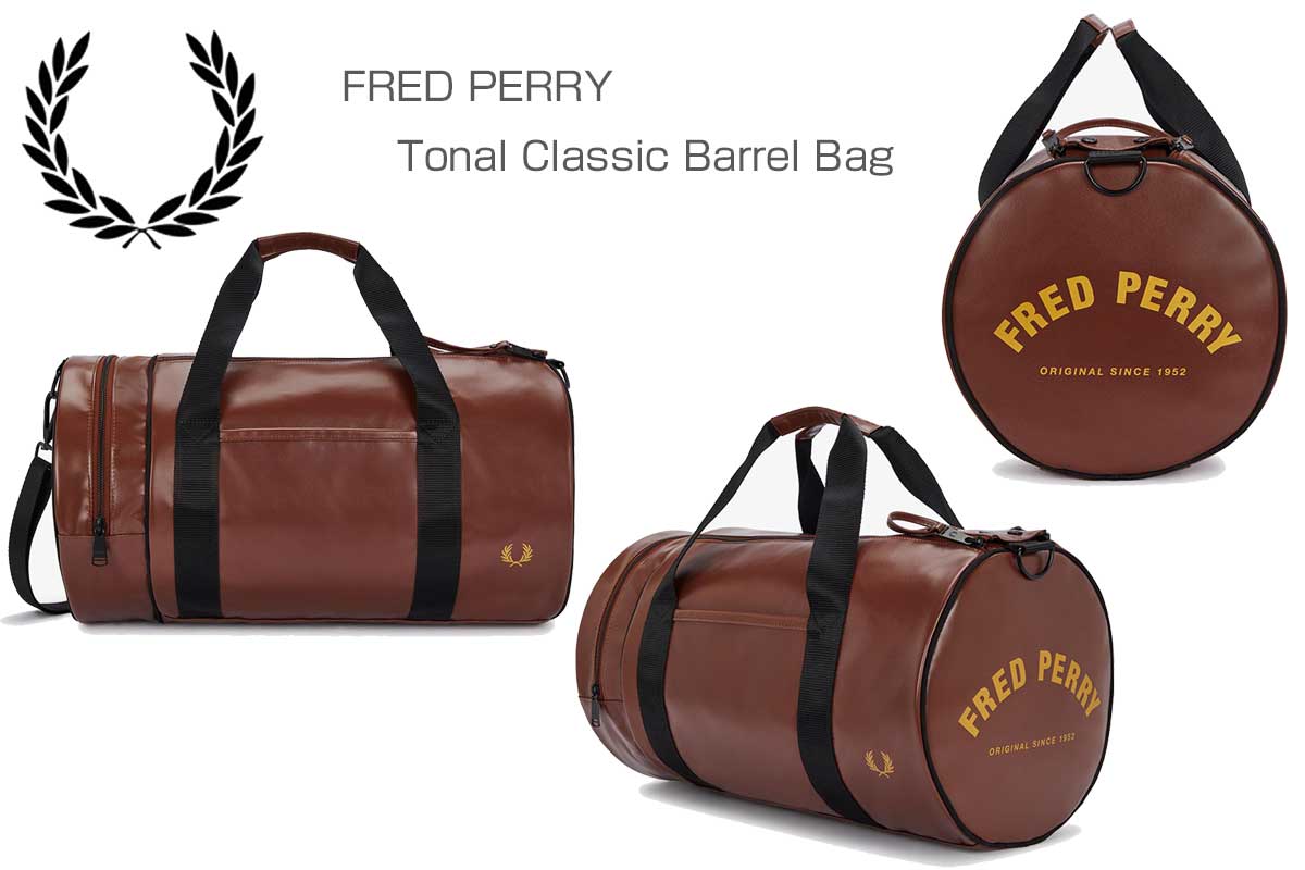 フレッドペリーバッグFREDPERRYTonalClassicBarrelBagL7260S54(WHISKYBROWN)バレルバッグドラムバッグボストンバッグ
