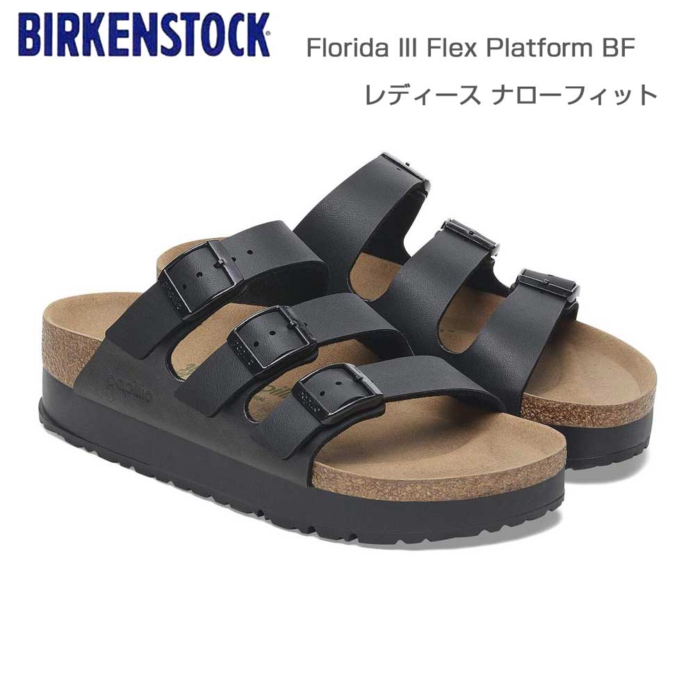 papilliobyBIRKENSTOCKビルケンシュトックFloridaIIIFlexPlatform（フロリダ）ブラック1029737（ナロー幅狭）厚底ドイツ生まれの快適サンダル「靴」