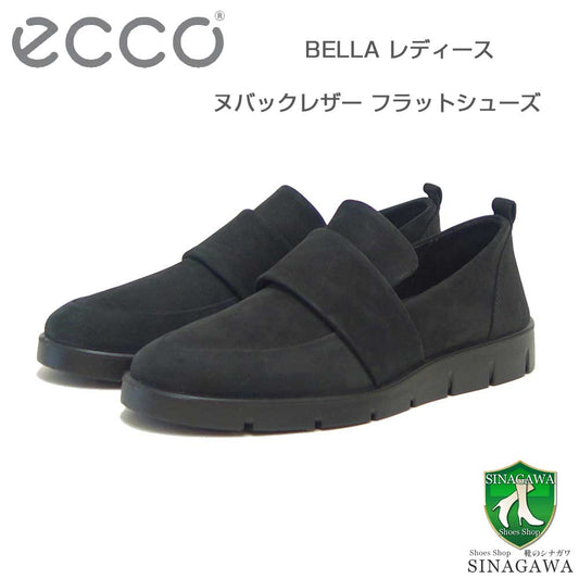 エコーECCOBELLAブラック28230302001（レディース）ヌバックレザーローファースリップオンコンフォートシューズ「靴」