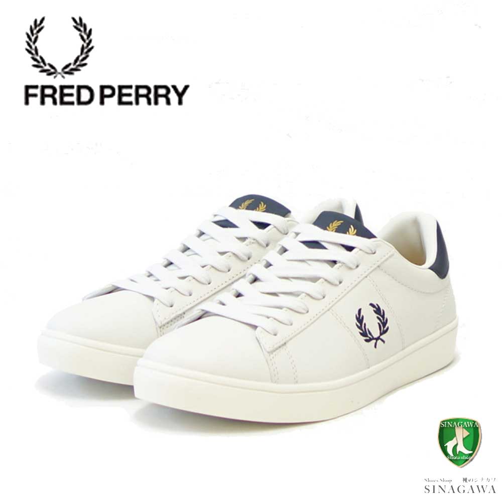 FRED PERRY フレッドペリー  B 4334 254（ユニセックス）SPENCER LEATHER （スペンサー レザー） カラー：Porcelain 天然皮革のローカットスニーカー  展開サイズ 23cm 25cm 27cm 「靴」