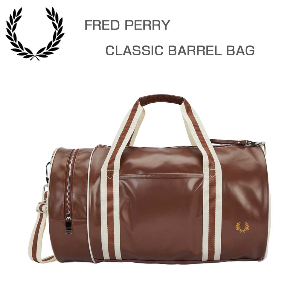 フレッドペリーバッグFREDPERRYCLASSICBARRELBAGL7255J89（TAN/ECRU）バレルバッグドラムバッグボストンバッグ