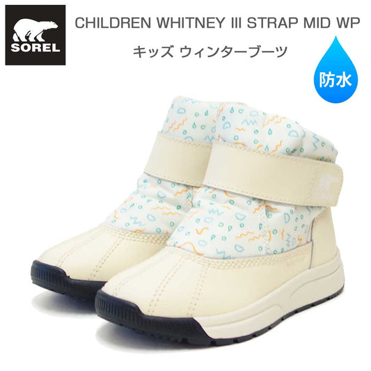 ソレルSORELNC5285（キッズ）ウィットニー3ストラップミッドウォータープルーフ：SnowHoneyWhite(117)防水ショートブーツ「靴」