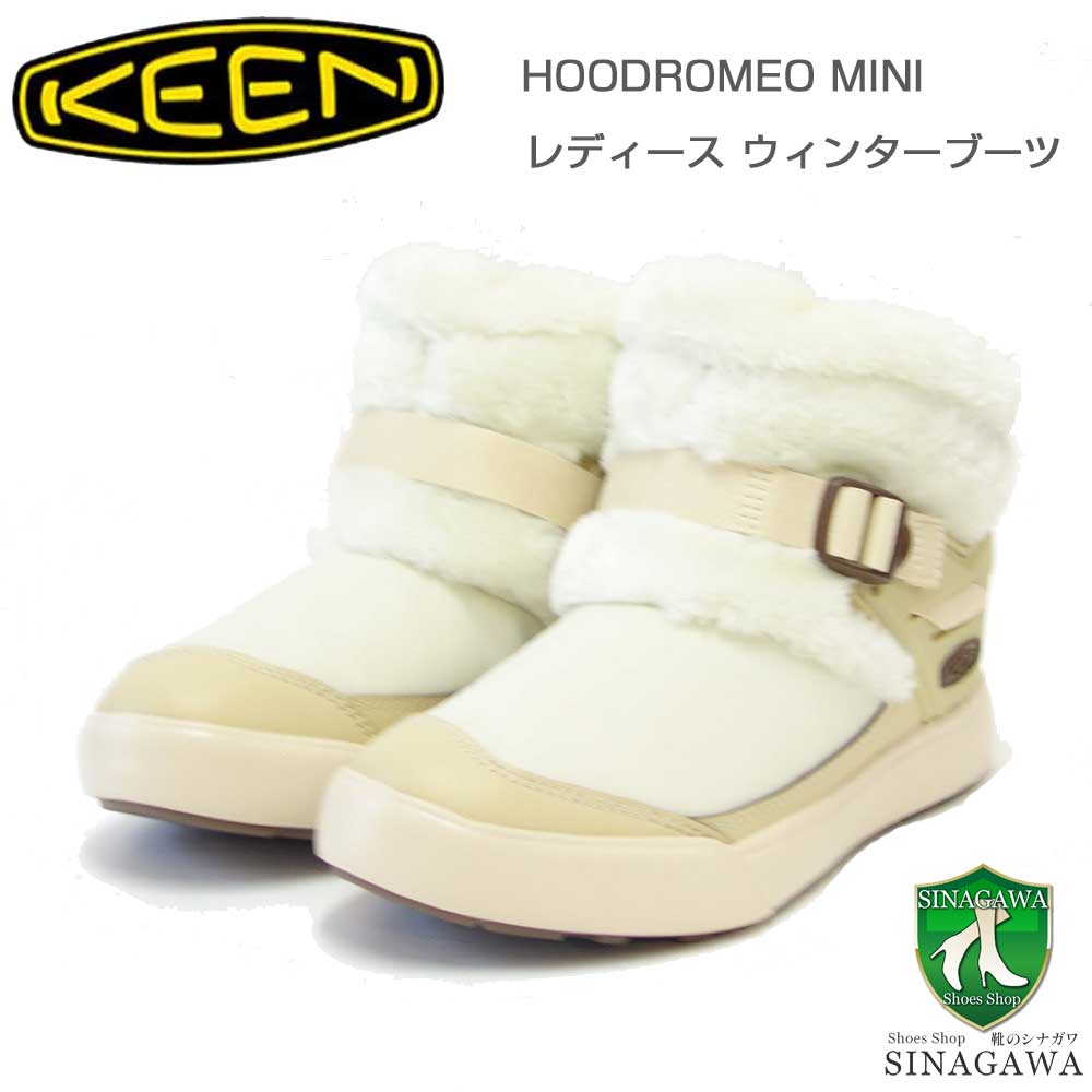 キーンKEENHOODROMEOMINIフッドロメオミニブーツ1027848Birch/Birch（レディース）ショートブーツウォーキング「靴」