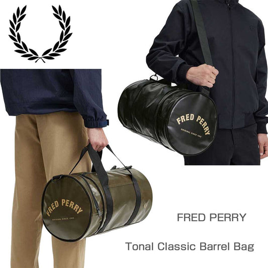 フレッドペリーバッグFREDPERRYTonalClassicBarrelBagL7260（BLACK・UNIFORMGREEN）バレルバッグドラムバッグボストンバッグ